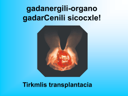Tirkmlis transplantacia Tirkmeli