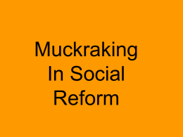 Social Reforms/Muckraking Power Point