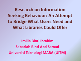 Research on Information Seeking Behaviour: An Attempt to Bridge