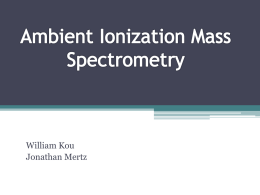 Ambient Ionization Mass Spectroscopy