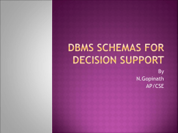 DBMS Schemas for Decision Support