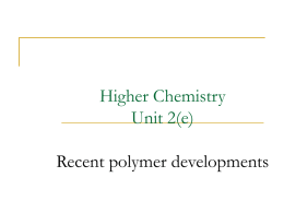 Recent polymer developments