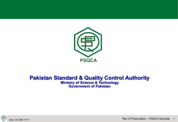 Presentation Template - Pakistan Standards and Quality Control