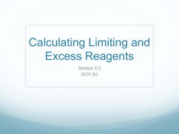 SCH3U 5.5 Calculating Limiting and Excess Reagents