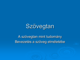 Szövegtan - Magyar Nyelvészeti Tanszék