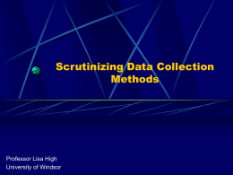 Scrutinizing Data Collection Mehtods