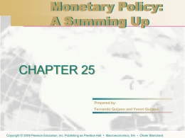 Chapter 25. Monetary Policy: A Summing Up
