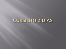 CURSILHO 2 DIAS – juliano