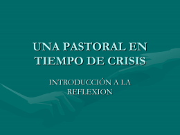Una pastoral en tiempo de crisis