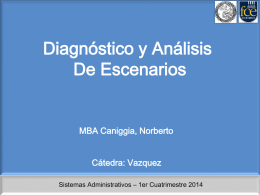 Clase 2 - Diagnóstico y análisis de escenarios