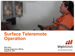 BHPCan – Surface Teleremote Operation