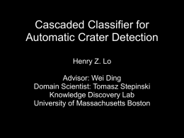 Final Presentation: Cascaded Classifier for Automatic Crater Detection