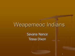 Weaponmeoc Indians (Savana, Tessa)