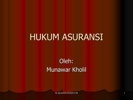 HUKUM ASURANSI - MUNAWAR KHOLIL, SH, M.Hum.