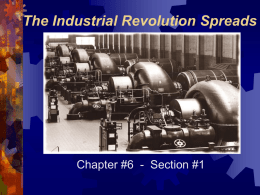 The Industrial Revolution Spreads