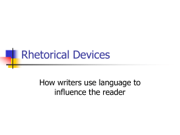 Rhetorical Devices - GCSE