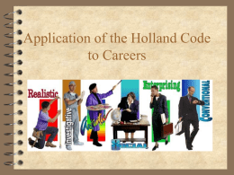 ppt: Application of the Holland Code to Careers