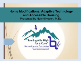 Adaptive Technology, Accessible Housing, and Home Modification