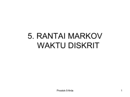5. RANTAI MARKOV WAKTU DISKRIT