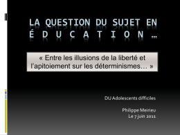 sujet_deducation-DU - Site de Philippe Meirieu