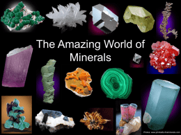 The Amazing World of Minerals - University of California, Santa