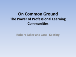 On Common Ground The Power of Professional Learning