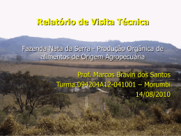 Relatório de Visita Técnica Fazenda Nata da Serra