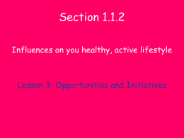 Lesson 3 Opportunities and Initiatives
