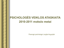 Psichologinės veiklos ataskaita - Kauno Antano Smetonos gimnazija