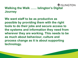 Eleanor Schooling - Walking the walk - Islington`s digital