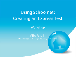 Creating an Express Test in SchoolNet