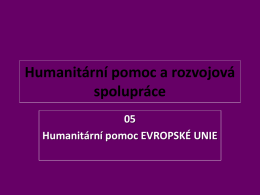 07 Humanitární pomoc Evropské unie ()
