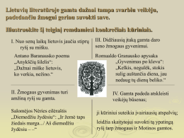 Lietuvių literatūroje gamta dažnai tampa svarbiu veikėju