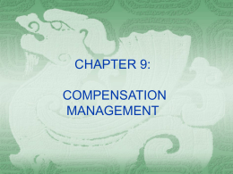 CHAPTER EIGHT: COMPENSATION MANAGEMENT