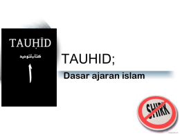 ketuhanan dalam Islam (TAUHID)