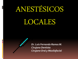 Anestésicos Locales (Dr. Ramos)
