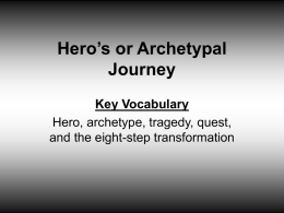 Archetypal or Hero`s Journey