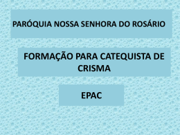 FORMAÇÃO PARA CATEQUISTA DE CRISMA