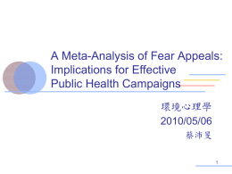A Meta-Analysis of Fear Appeals: Implications for Effective Public