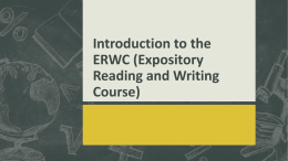 Introduction to the ERWC (Expository Reading and Writing Course)