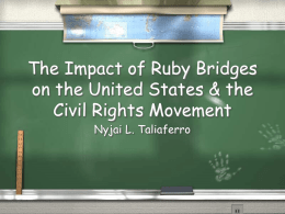The Impact of Ruby Bridges on the United States