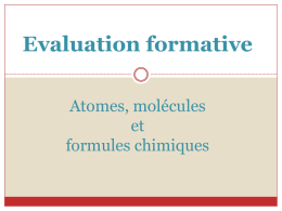 Evaluation formative : Les atomes pour comprendre la réaction