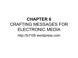 chapter 6 crafting messages for electronic media