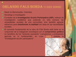 Orlando Fals Borda (1925-2008)
