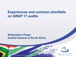 Experiences and common shortfalls on GRAP 17 audits