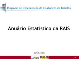 Anuário Estatístico da RAIS - Ministério do Trabalho e Emprego