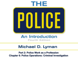 Police Operations: Criminal Investigation