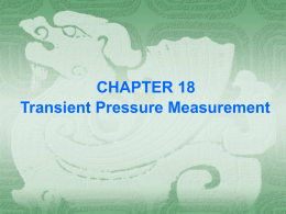 CHAPTER 18 Transient Pressure Measurement