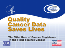 Role of Cancer Registry Data
