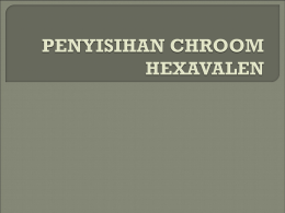 PENYISIHAN-CHROOM-HEXAVALEN